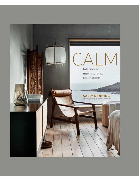 New Mags - Calm - Interiors to nurture, relax and restore