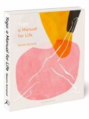 New Mags - Yoga A Manual for Life